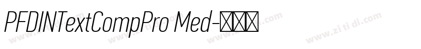 PFDINTextCompPro Med字体转换